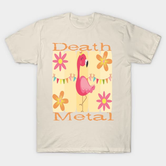 Flamingo Death Metal T-Shirt by BEAUTIFUL WORDSMITH